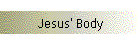 Jesus' Body